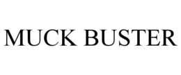 MUCK BUSTER trademark