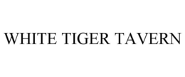 WHITE TIGER TAVERN trademark