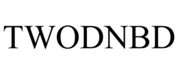 TWODNBD trademark