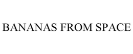 BANANAS FROM SPACE trademark