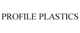 PROFILE PLASTICS trademark