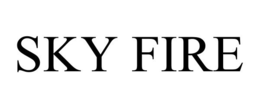 SKY FIRE trademark