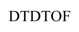 DTDTOF trademark