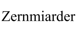 ZERNMIARDER trademark