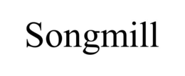 SONGMILL trademark