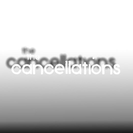 THE CANCELLATIONS trademark