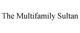 THE MULTIFAMILY SULTAN trademark