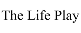 THE LIFE PLAY trademark