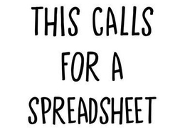 THIS CALLS FOR A SPREADSHEET trademark