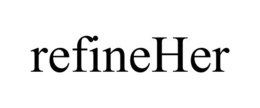 REFINEHER trademark