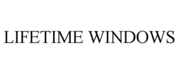 LIFETIME WINDOWS trademark