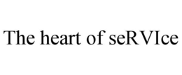 THE HEART OF SERVICE trademark