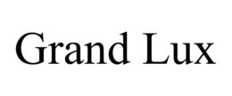 GRAND LUX trademark