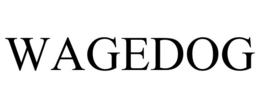 WAGEDOG trademark