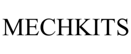 MECHKITS trademark