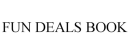 FUN DEALS BOOK trademark