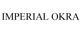 IMPERIAL OKRA trademark