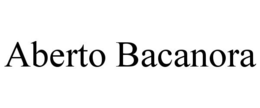ABERTO BACANORA trademark