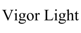 VIGOR LIGHT trademark