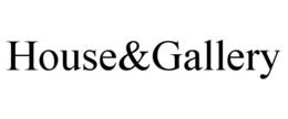HOUSE&GALLERY trademark