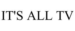 IT'S ALL TV trademark