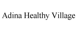ADINA HEALTHY VILLAGE trademark