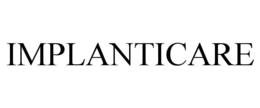 IMPLANTICARE trademark