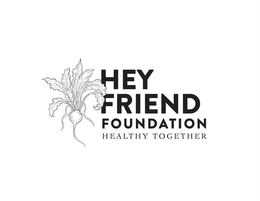 HEY FRIEND FOUNDATION HEALTHY TOGETHER trademark