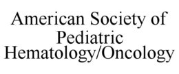AMERICAN SOCIETY OF PEDIATRIC HEMATOLOGY/ONCOLOGY trademark