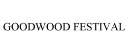 GOODWOOD FESTIVAL trademark