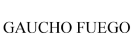 GAUCHO FUEGO trademark