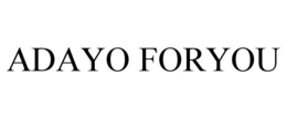 ADAYO FORYOU trademark