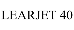 LEARJET 40 trademark