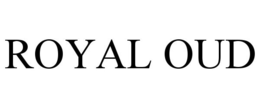 ROYAL OUD trademark