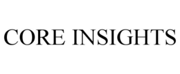 CORE INSIGHTS trademark