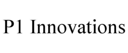 P1 INNOVATIONS trademark