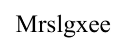 MRSLGXEE trademark