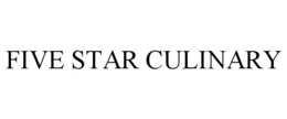 FIVE STAR CULINARY trademark