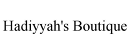 HADIYYAH'S BOUTIQUE trademark