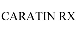 CARATIN RX trademark