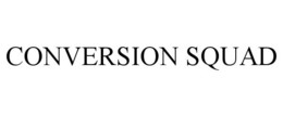 CONVERSION SQUAD trademark