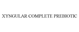 XYNGULAR COMPLETE PREBIOTIC trademark