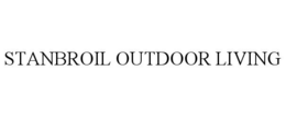 STANBROIL OUTDOOR LIVING trademark