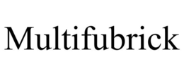 MULTIFUBRICK trademark