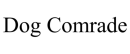 DOG COMRADE trademark
