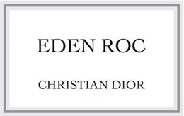 EDEN ROC CHRISTIAN DIOR trademark
