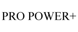 PRO POWER+ trademark