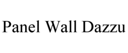 PANEL WALL DAZZU trademark