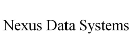 NEXUS DATA SYSTEMS trademark