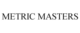 METRIC MASTERS trademark